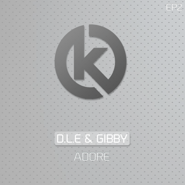 D.L.E & Gibby - Adore