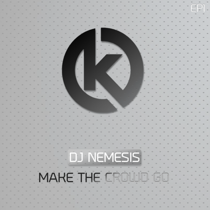 DJ Nemesis - Make The Crowd Go