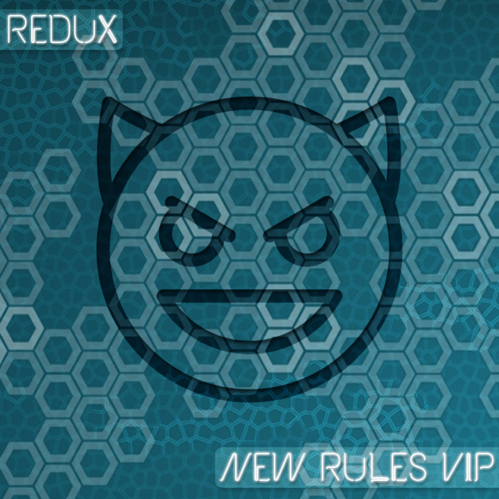 Redux - New Rules VIP