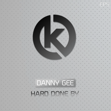 Danny Gee - Hard Done By
