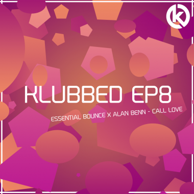 Essential Bounce X Alan Benn - Call Love