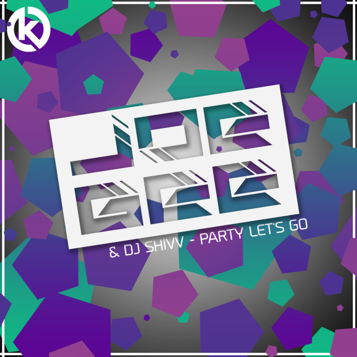 Joe Gee & DJ Shivv - Party Let's Go