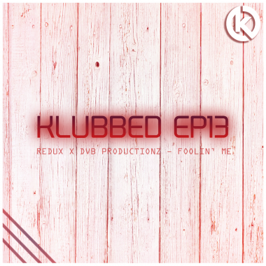 Redux X DvB Productionz - Foolin' Me