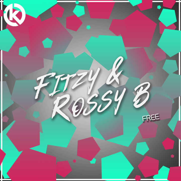 Fitzy & Rossy B - Free