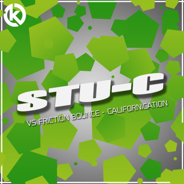 Stu-C vs Friction Bounce - Californication