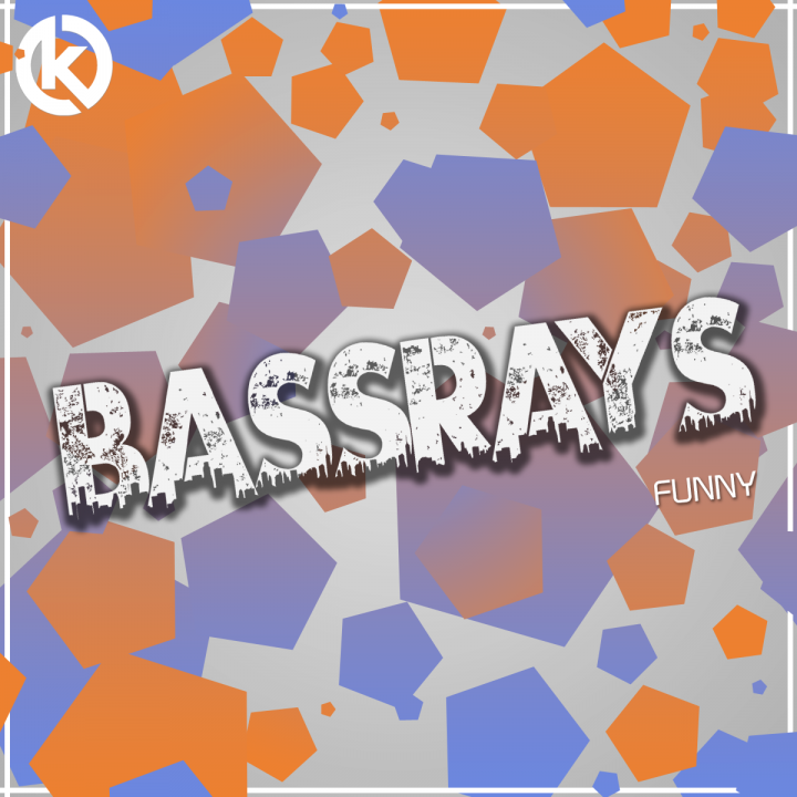 BassRays - Funny