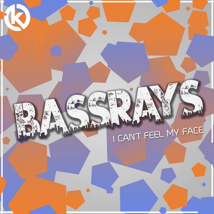 BassRays - I Can't Feel My Face