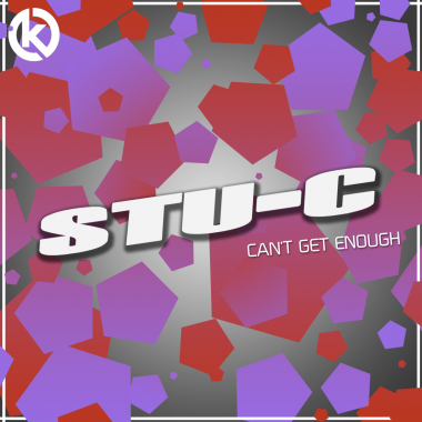 Stu-C - Can't Get Enough