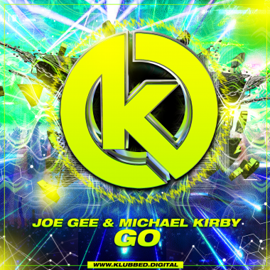 Joe Gee & Michael Kirby - Go
