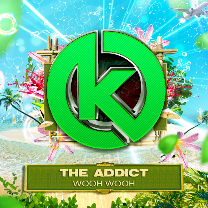 The Addict - Wooh Wooh