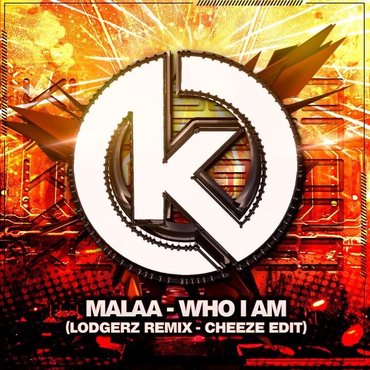 Malaa - Who I Am (Lodgerz Remix) Cheeze Edit