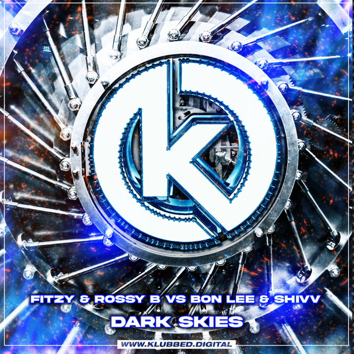 Fitzy & Rossy B vs Bon Lee & Dj Shivv - Dark Skies