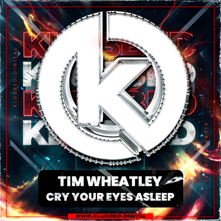 Tim Wheatley - Cry Your Eyes Asleep