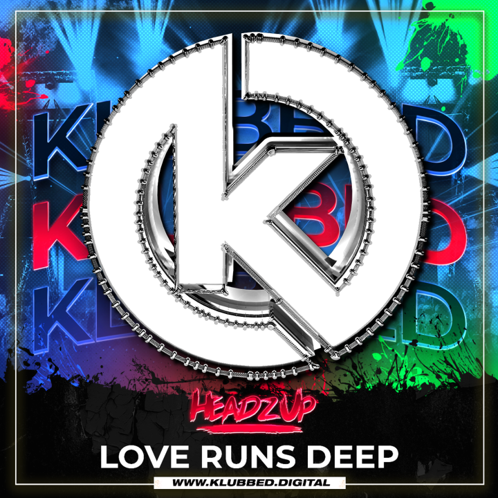 HeadzUp - Love Runs Deep
