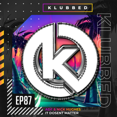 ADF & Nick Hughes - It Doesn't Matter