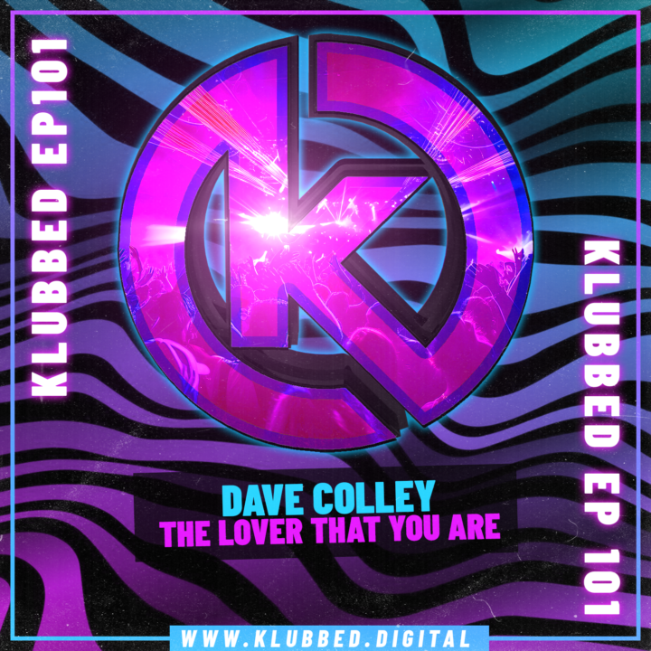 Dave Colley - The Lover That You Are