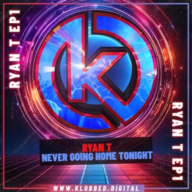 Ryan T - Never Going Home Tonight