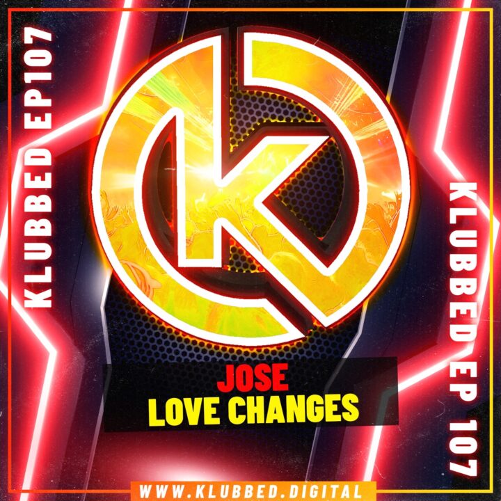José - Love Changes