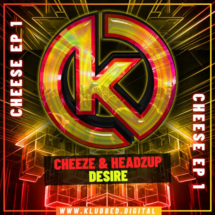Cheeze & Headzup - Desire