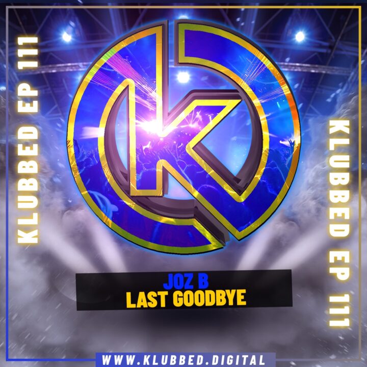 Joz B - Last Goodbye