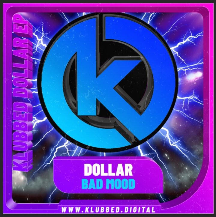 Dollar - Bad Mood