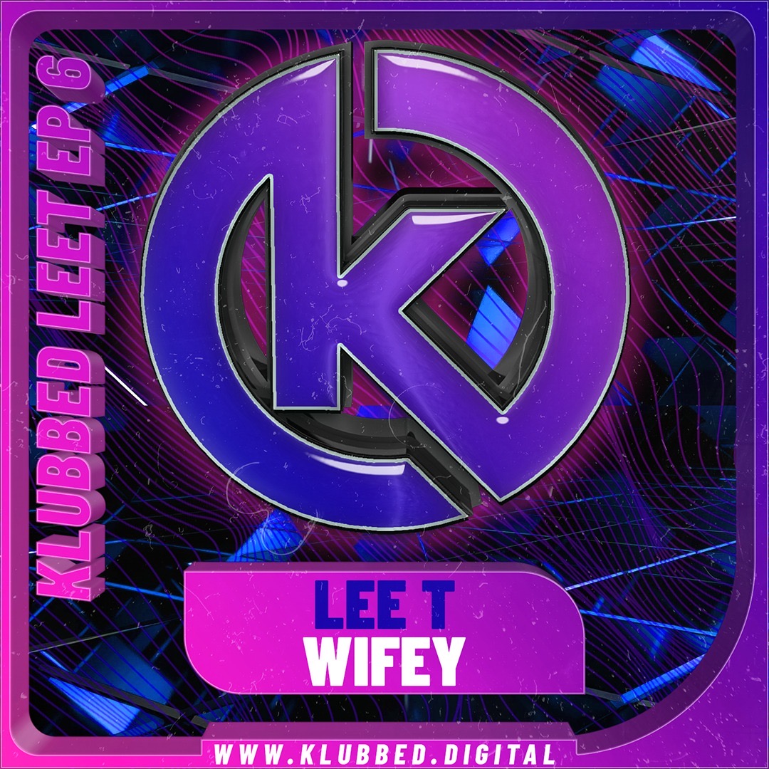 Lee T - Wifey