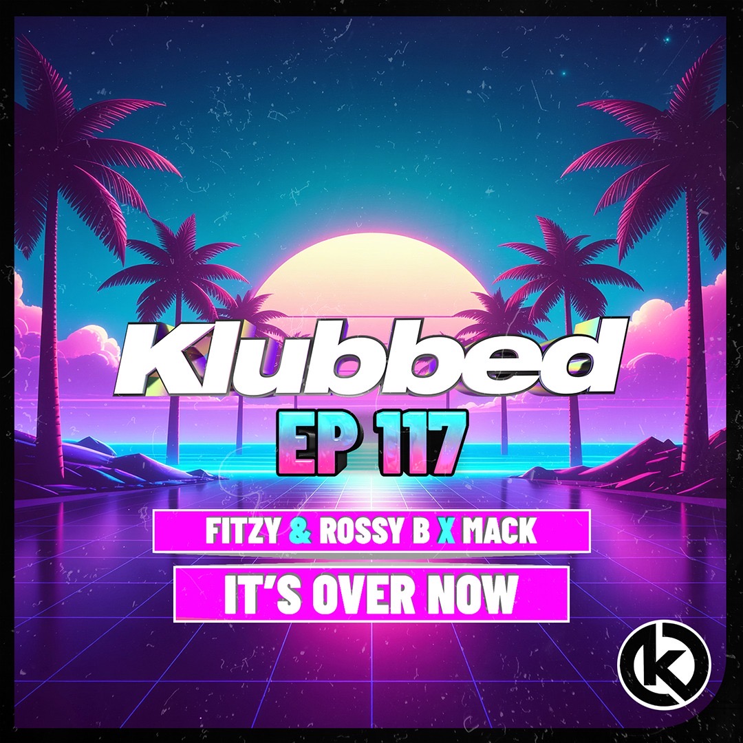 Fitzy Rossy B x Mack - It's Over Now