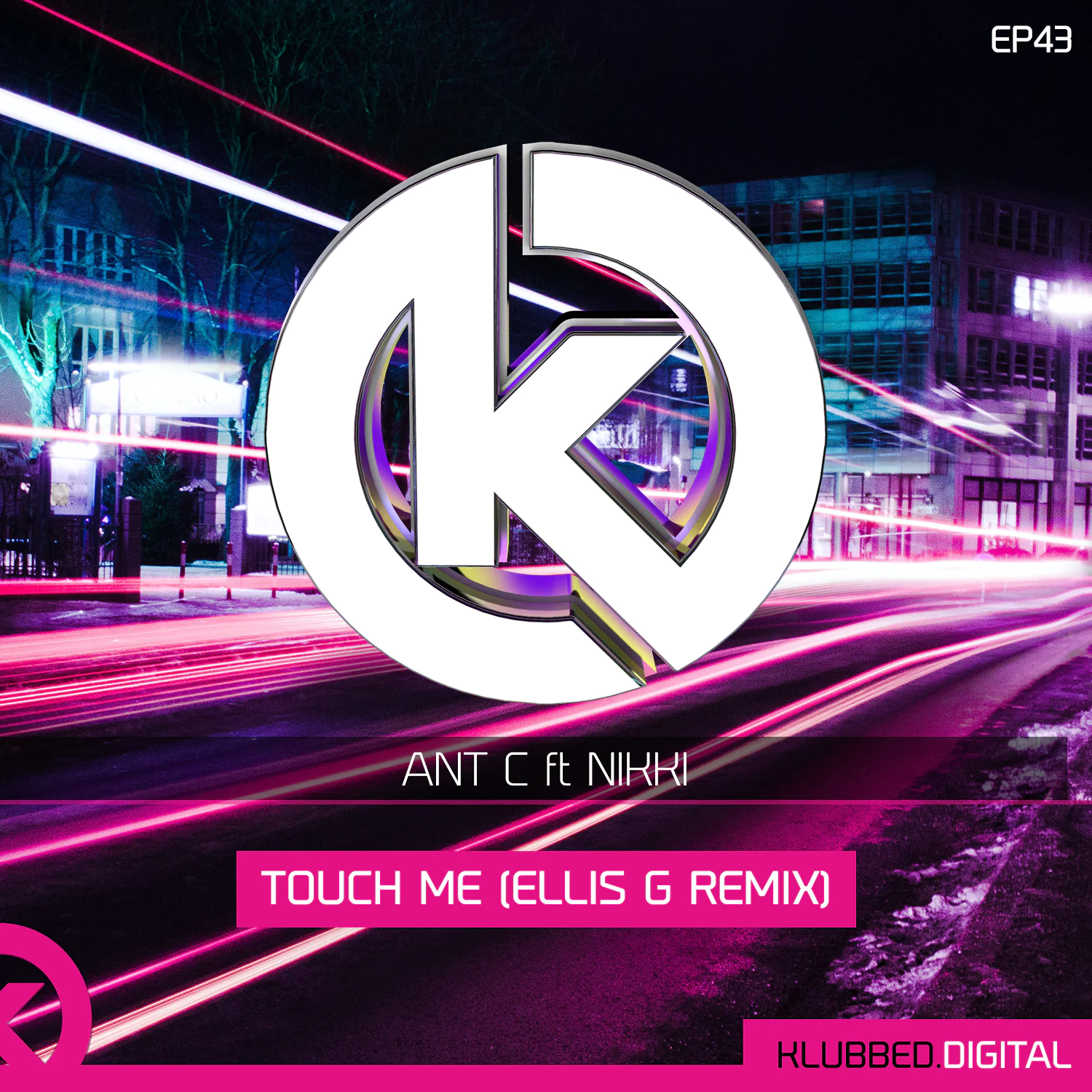 Ant C ft. Nikki - Touch Me (Ellis G Remix)